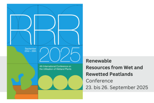 4. RRR-Konferenz in Greifswald – Nachwachsende Rohstoffe aus nassen und wiedervernässten Mooren
